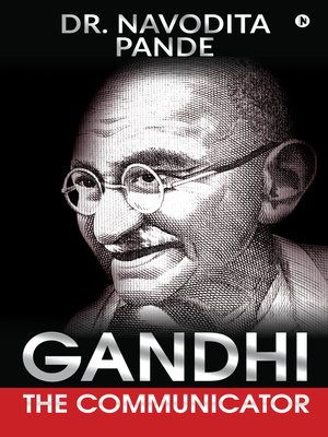 cover image of Gandhi, the Communicator